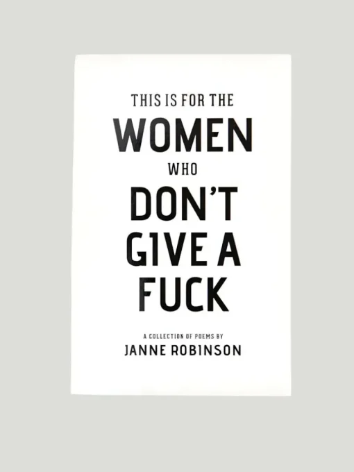 Thought Catalog Book This is For the Women Who Don't Give a F@ck